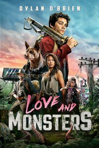 Постер Любовь и монстры, Love and Monsters (2020)