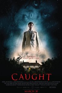 Постер Пойманный, Caught (2017)