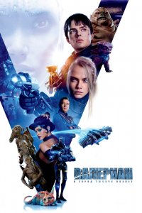 Постер Валериан и город тысячи планет, Valerian and the City of a Thousand Planets (2017)