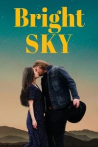 Постер Светлое небо, Bright Sky (2025)