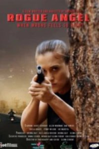 Постер Дикий Ангел (Rogue Angel)