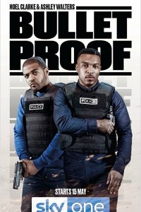 Постер Пуленепробиваемые, Bulletproof (2018)