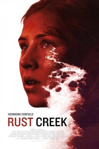 Постер Ржавый ручей, Rust Creek (2018)