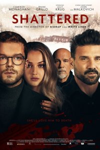 Постер Расколотый, Shattered (2022)
