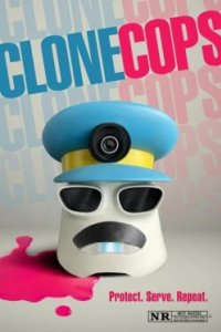 Постер Клоны-копы (Clone Cops)