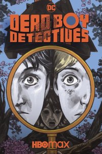 Постер Детективы с того света, Dead Boy Detectives (2024)