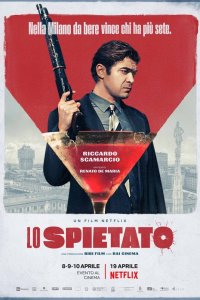 Постер Безжалостный, Lo spietato (2019)