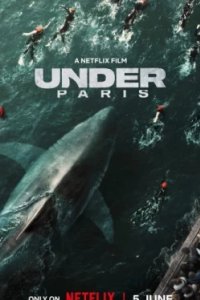 Постер Акулы в Париже, Sous la Seine (2024)