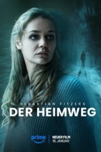 Постер Календарный убийца, Sebastian Fitzeks Der Heimweg (2025)