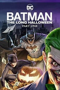 Постер Бэтмен: Долгий Хэллоуин, Batman: The Long Halloween Part One (2021)