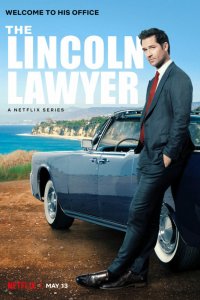 Постер Линкольн для адвоката, The Lincoln Lawyer (2022)