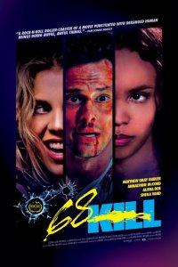 Постер Убить за 68, 68 Kill (2017)